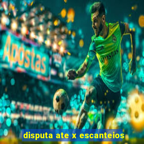 disputa ate x escanteios